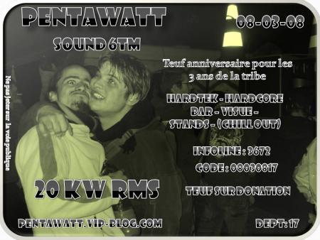 Teuf Pentawatt du 8 mars 2008